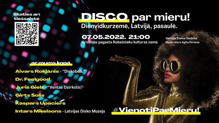 DISCO par mieru! Dienvidkurzemē, Latvijā un Pasaulē!