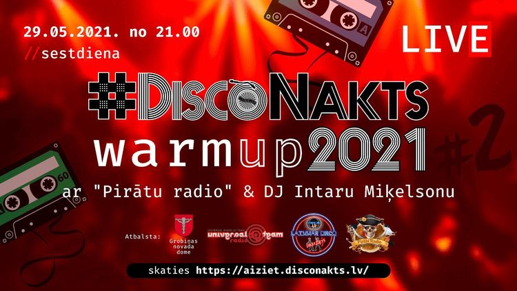 #DiscoNakts 2021 warm up 2. pasākums.